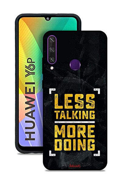 Tolwak Huawei Y6p Protective Case Cover Less Talking More Doing