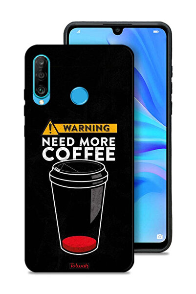 Tolwak Huawei P30 lite Protective Case Cover Need More Coffee