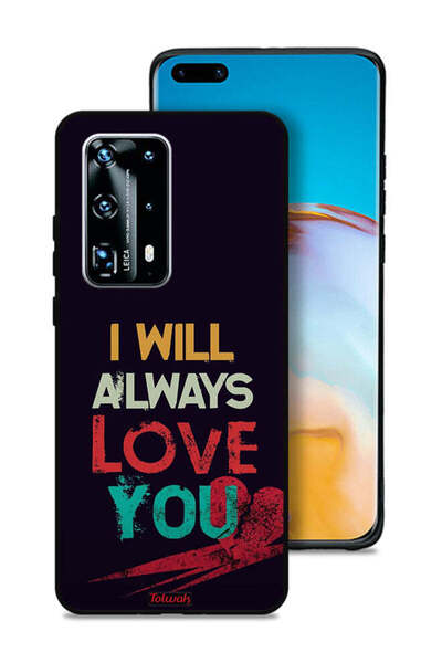 Tolwak غطاء حماية لهاتف هواوي بي 40 برو بلس 5G - سأحبك دائمًا