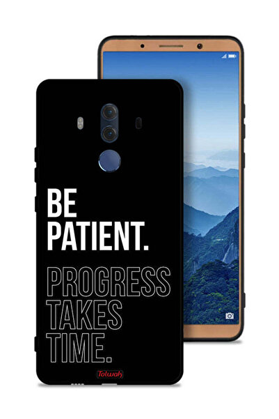 Tolwak غطاء حماية لهاتف هواوي ميت 10 برو - كن صبورًا، فالتقدم يستغرق وقتًا
