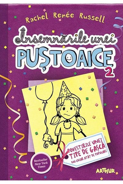 Editura Arthur Insemnarile unei pustoaice 2. Povestirile unei tip