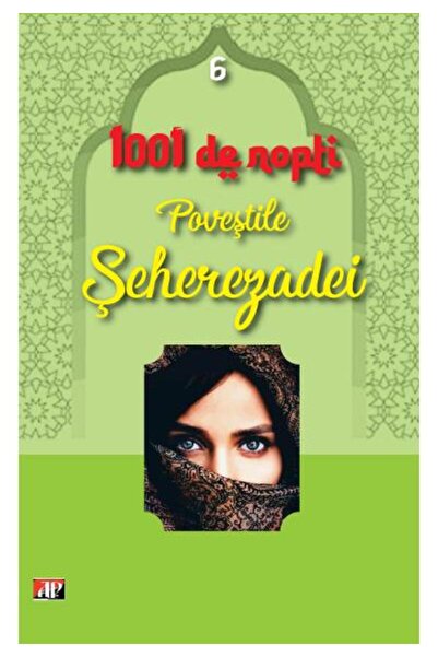 Editura Aldo Press 1001 nopti - Povestile Seherezadei - Volumul 6
