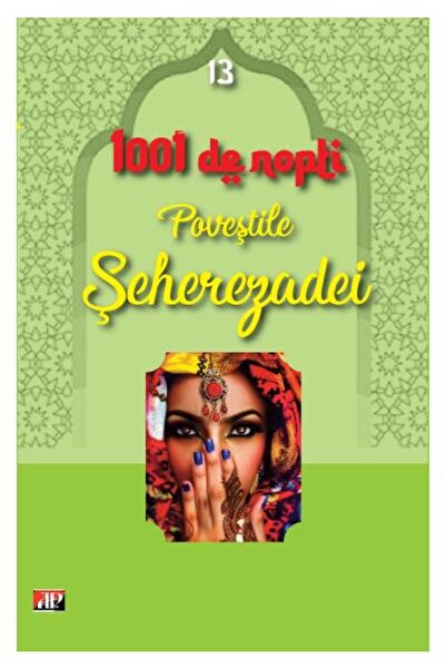 Editura Aldo Press 1001 nopti - Povestile Seherezadei - Volumul 13