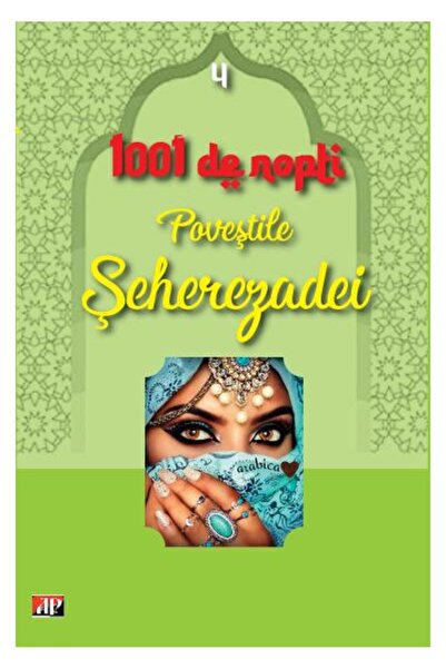 Editura Aldo Press 1001 nopti - Povestile Seherezadei - Volumul 4