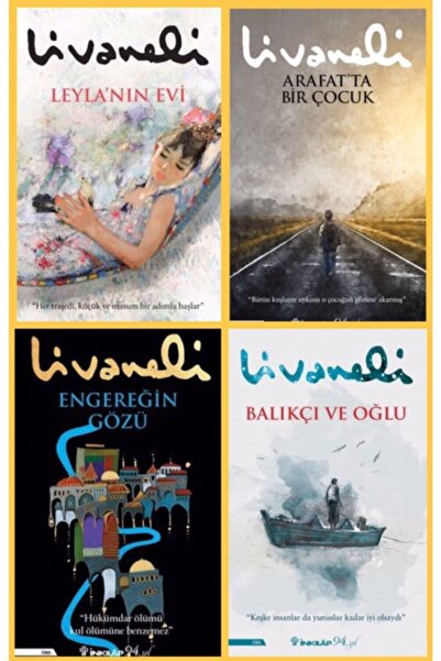 İnkilap Yayınevi Leyla'nın Evi - Arafat'ta Bir Çocuk - Balıkçı Ve Oğlu - Engereğin Gözü, Zülfü Livaneli 4 Kitap