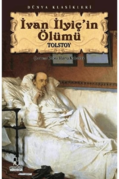 Anonim Yayıncılık İvan Ilyiç’in Ölümü