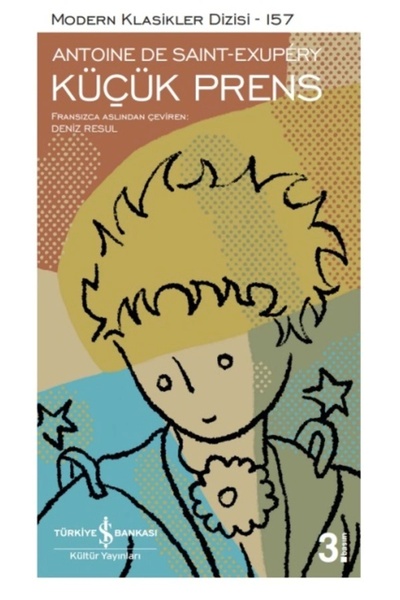 TÜRKİYE İŞ BANKASI KÜLTÜR YAYINLARI Küçük Prens