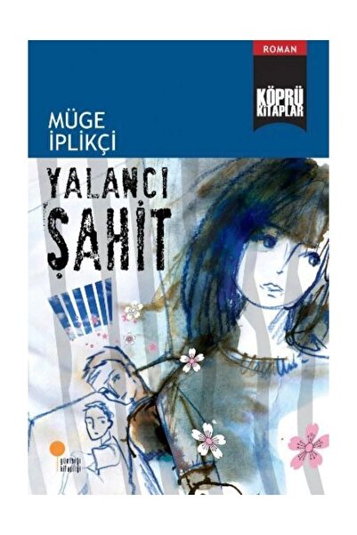 Günışığı Kitaplığı Köprü Kitaplar 9 Yalancı Şahit