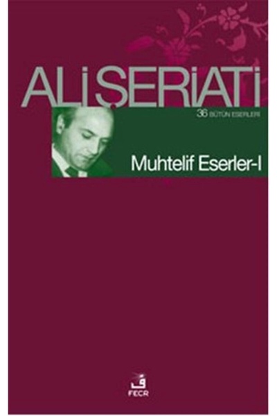Genel Markalar Muhtelif Eserler 1 - Ali Şeriati