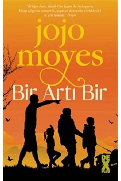 Genel Markalar Bir Artı Bir Jojo Moyes Kitabı 480 Sayfa Dex Yayınevi