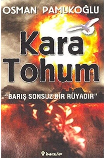 İnkılap Kitabevi Kara Tohum Barış Sonsuz Bir Rüyadır