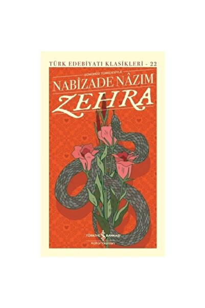 TÜRKİYE İŞ BANKASI KÜLTÜR YAYINLARI Zehra (ciltli)