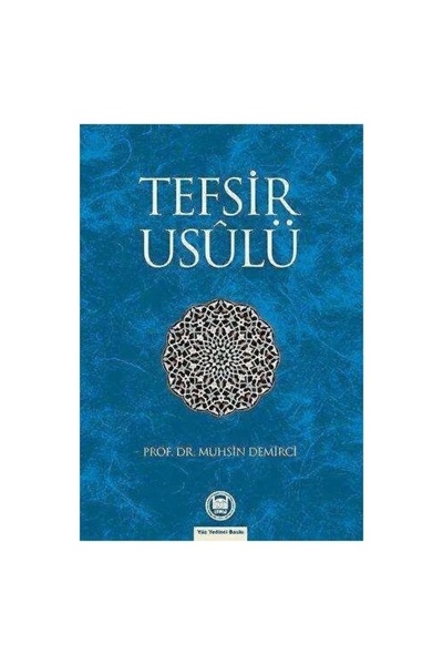 Genel Markalar Tefsir Usulü Muhsin Demirci
