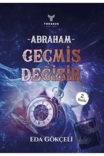Genel Markalar Abraham   Geçmiş Değişir Eda Gökçeli