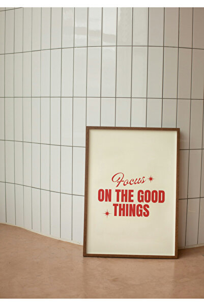 Arthopia Focuss On The Good Things Girl Motivation Dekorasyon Yüksek Kaliteli...