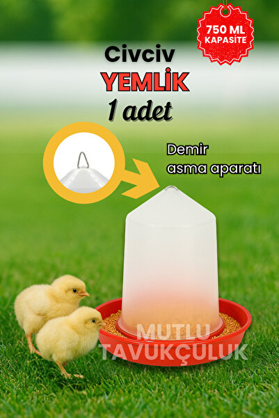 MUTLU TAVUKÇULUK 1 Adet Civciv Başlangıç Yemliği 750 gr Yemlik Bıldırcın Güve...