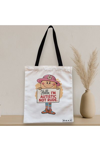 BEKZ Textile Bag With Zipper, Tote Bag, Hello I’m Autistic Not Rude Pattern 38 X 34.5 Cm, ​​White, ®