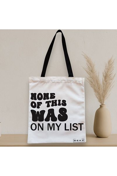 BEKZ Sacosa Textila Cu Fermoar, Geanta Tote, Model None Of This Was On My List, 38x34.5 Cm, Alba, ®