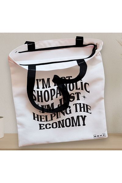 BEKZ Zippered Textile Bag, Tote Bag, I'm Not A Shopaholic, I'm Just Helping The Economy Pattern, 38