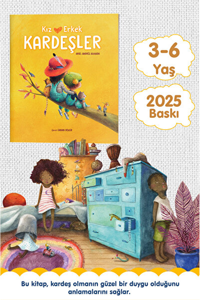 Dikkat Atölyesi Yayınları Kız Ve Erkek Kardeşler (kardeş Sevgisi)