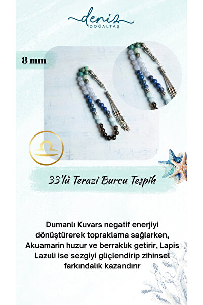 Deniz Doğal Taş Sertifikalı Doğal Dumanlı Kuvars, Akuamarin, Lapis Taşı 8 mm 33’lü Terazi Burcu Tesbih