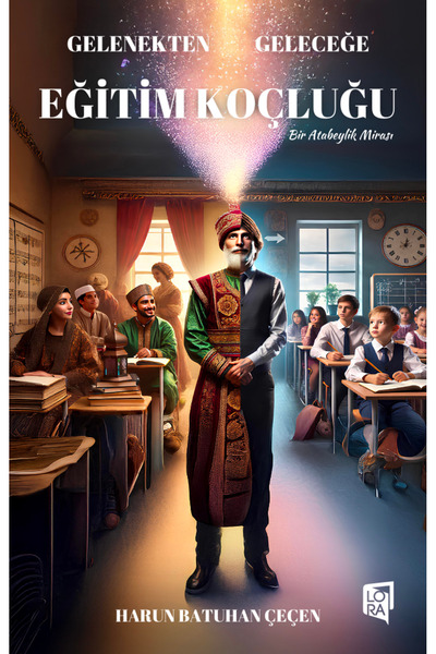 Lora Yayıncılık Harun Batuhan Çeçen - Eğitim Koçluğu