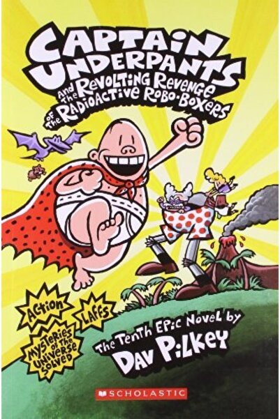 Scholastic Captain Underpants and the Revolting Revenge of the Radioactive Robo - Boxers