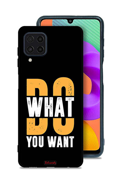 Tolwak Samsung Galaxy M22 Protective Case Cover Do What You Want