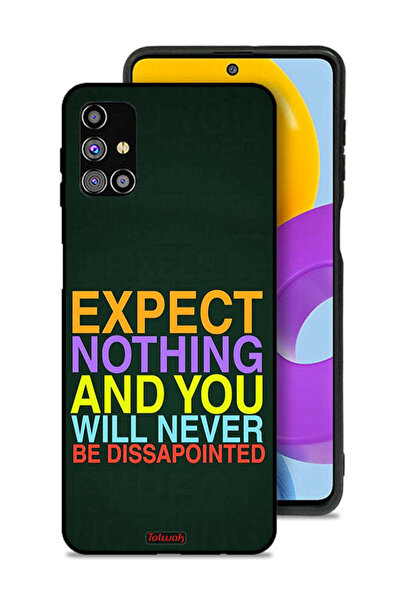 Tolwak Samsung Galaxy M31s Protective Case Cover Expect Nothing And You Will ...