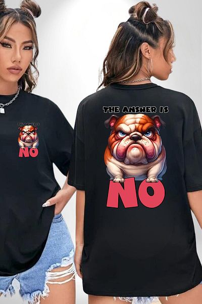 Angemiel Exact Answer No Irritable Bulldog Black Oversize Women Men Front and Back Printed T-Shirt