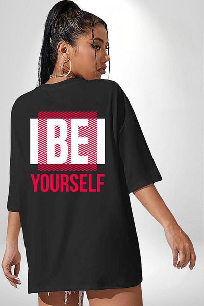 Angemiel Be Yourself Printed Original and Stylish Graphic Design Black Oversize Women Men Front and Back Printed T-Shirt