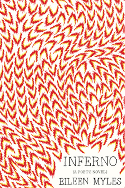 OR Books Inferno: A Poet's Novel