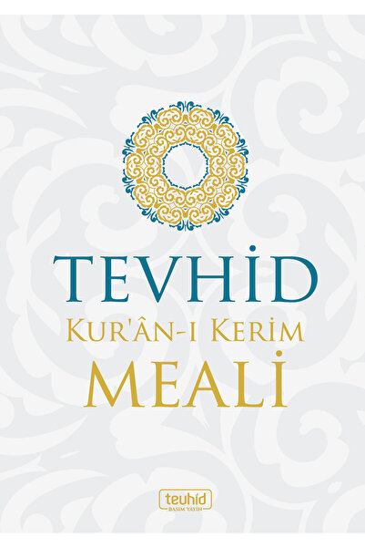 Tevhid Basım ve Yayın Tevhid Kur'an'ı Kerim Meali Arapça Metinsiz (Karton Kapak)