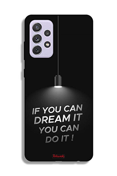 Tolwak غطاء حماية لهاتف Samsung Galaxy A72 5G إذا كنت تستطيع أن تحلم به، يمكن...