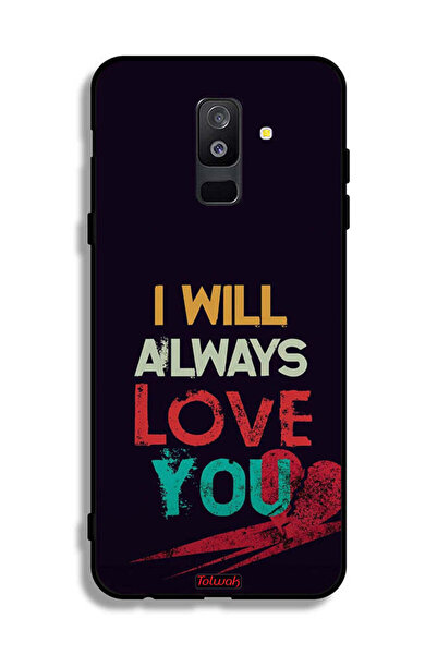 Tolwak غطاء حماية لهاتف سامسونج جالكسي A6 بلس (2018) - سأحبك دائمًا