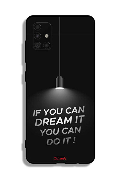 Tolwak غطاء حماية لهاتف Samsung Galaxy A51 4G إذا كنت تستطيع أن تحلم به، يمكن...