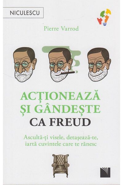 Editura Niculescu Act and think like Freud. Listen to your dreams.