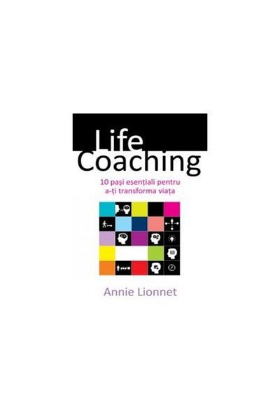 Editura All Life Coaching. 10 essential steps to transform yourself