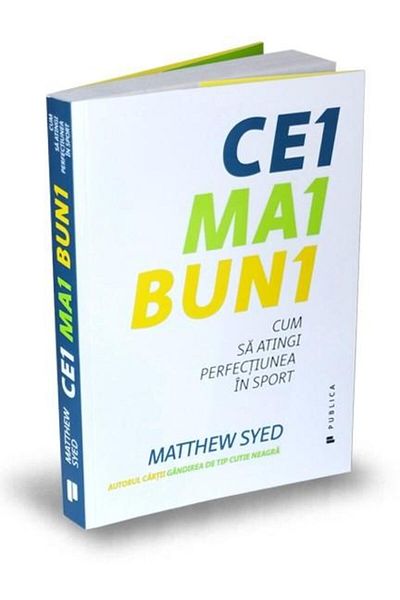 Editura Publica The best. How to achieve perfection in sports,