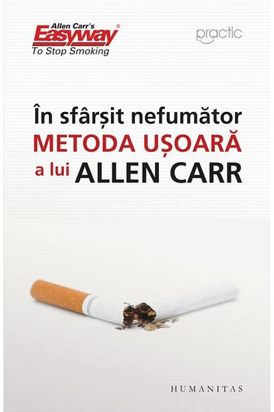 Editura Humanitas Finally a non-smoker. Allen Ca's easy method