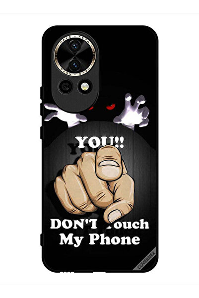 Covernex Protective Case Cover For Huawei nova 12 You Don't Touch My Phone