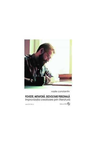 Editura Sper Story, metaphor, personal development: improvisation