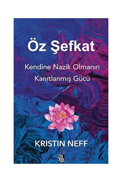 Diyojen Yayıncılık Öz Şefkat