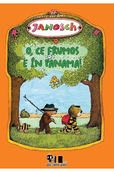 Editura Arthur O, ce frumos e in Panama!, Janosch