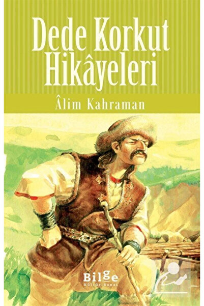 Bilge Kültür Sanat Dede Korkut Hikayeleri (LİSE)