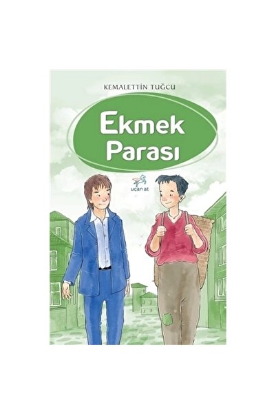 Uçan At Yayınları كيمالتين توغكو-4 أموال الخبز |   كيمالتين توغكو |