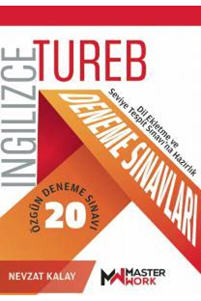MASTERWORK TUREB İngilizce Deneme Sınavları / 20 Özgün Deneme Sınavı / Master...