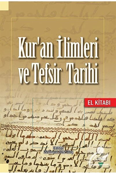Grafiker Yayınları Kur'an Ilimleri Ve Tefsir Tarihi El Kitabı