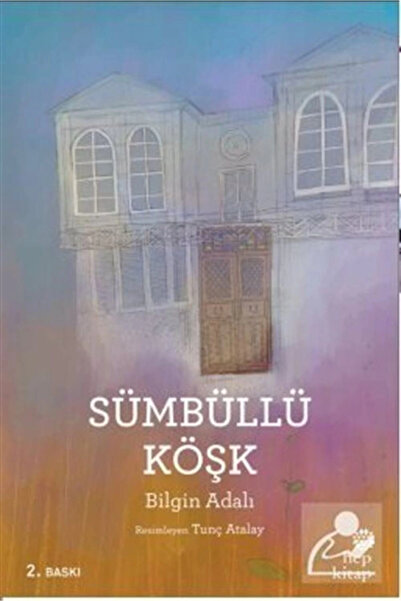 Hep Kitap Sümbüllü Köşk