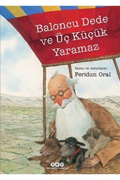 Yapı Kredi Yayınları Baloncu Dede Ve Üç Küçük Yaramaz